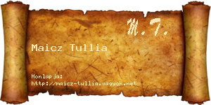 Maicz Tullia névjegykártya